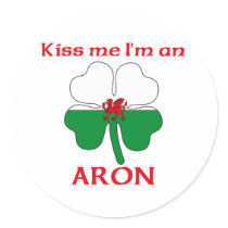 Personalized Welsh Kiss Me I'm Aron Round Sticker