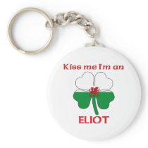 Personalized Welsh Kiss Me I'm Eliot Key Chain