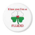 Personalized Welsh Kiss Me I'm Fludd magnets