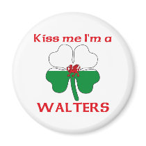 Personalized Welsh Kiss Me I'm Walters magnets