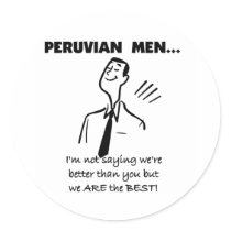 Peruvian Men Are Best stickers