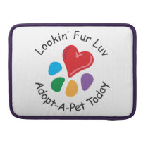 Pet Adoption_Heart-Paw_Lookin' Fur Luv macbook sleeves