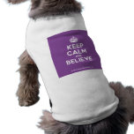 [Crown] keep calm and believe  Pet Clothing