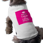 [Two hearts] keep calm and love ffion  Pet Clothing