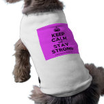 [Crown] keep calm and stay strong  Pet Clothing