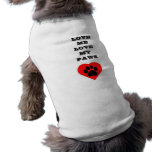 Pet Clothing Love Me Love My Paws