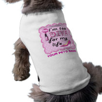 Pet Tees - I'm Too DIVA for My Life pet clothing