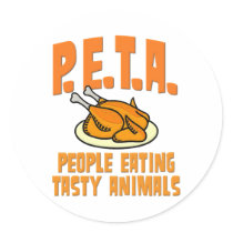 PETA People Eating Tasty Animals Round Sticker