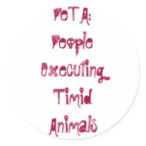 PeTA:PeopleExecutingTimidAnimals stickers