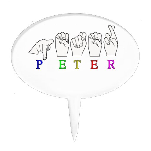 peter-asl-fingerspelled-name-sign-cake-pick-zazzle