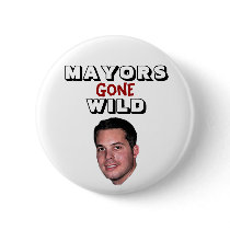 Peter Cammarano III - Mayors Gone Wild Pin