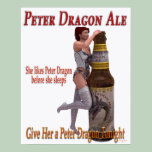 Peter Dragon Ale before she sleeps posters