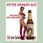 Peter Dragon Ale life is good posters