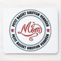 PETIT BASSET GRIFFON VEND�EN mom mousepad