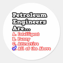 Petroleum Engineer Quiz...Joke Stickers