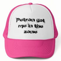 Petron got me in the zone hats