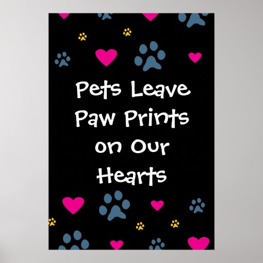 Pets Leave Paw Prints on Our Hearts