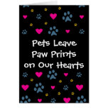 Pets Leave Paw Prints on Our Hearts Card