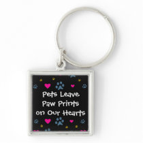 Pets Leave Paw Prints on Our Hearts Key Chains