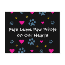 Pets Leave Paw Prints on Our Hearts Postcards