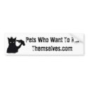 Pets Who Want To Kill Themselves Bumper Sticker bumper stickers