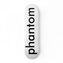 phantom skateboards