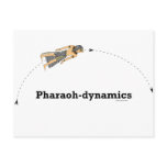 Pharaoh-dynamics Postcard