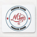 PHARAOH HOUND mom mousepad