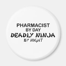 Pharmacist Deadly Ninja by Night Magnets