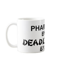 Pharmacist Deadly Ninja by Night mugs
