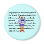 Pharmacist Gifts "Brink of Insanity" Story Art magnets