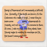Pharmacist Gifts "Brink of Insanity" Story Art Mouse Pad
