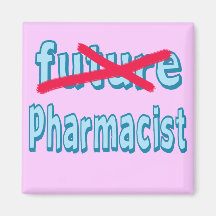 Pharmacist Graduation Products Fridge Magnets