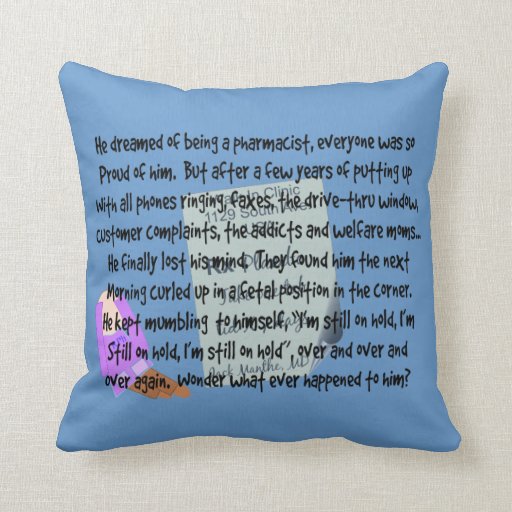 Pharmacist Humor Pillow "Babbling Idiot" II Zazzle