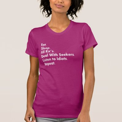 Pharmacist Humor T-Shirts