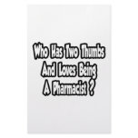 Pharmacist Joke...Two Thumbs Stationery Design