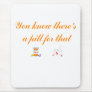 Pharmacist Mouse Pad