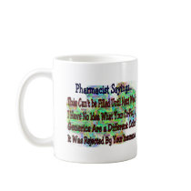 Pharmacist sayings "You Know You're Pharmacist IF" mugs
