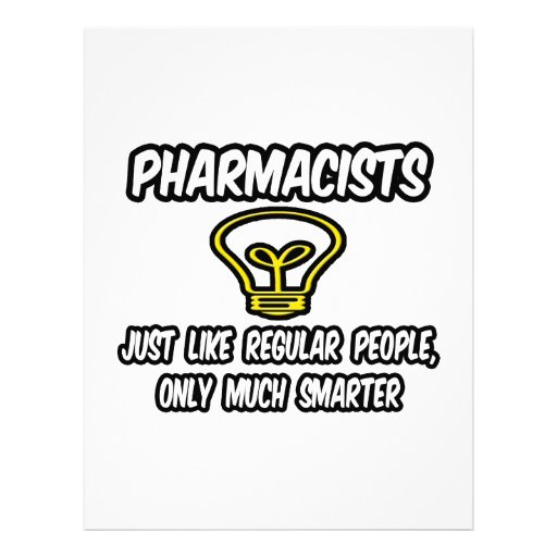 Pharmacists...Regular People, Only Smarter Letterhead