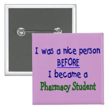 Pharmacy Student Funny T-Shirts & Gifts Pin