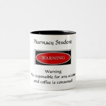 Pharmacy Student Warning Mug by LilMel Pharmacy Student Warning Mug