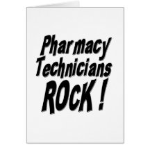 Pharmacy Technicians Rock! Greeting Card