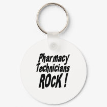 Pharmacy Technicians Rock! Keychain