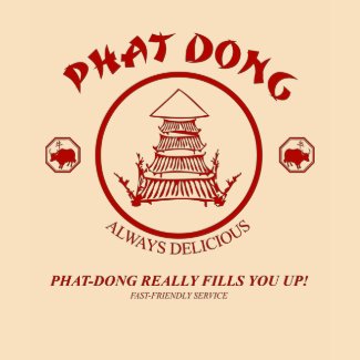 Phat Dong Funny Chinese Restaurant T-Shirt shirt