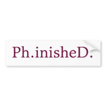 PhD Bumper Sticker bumper stickers