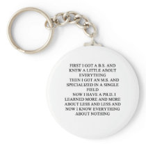 PHD joke Key Chain