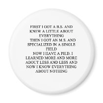 PHD joke Fridge Magnets