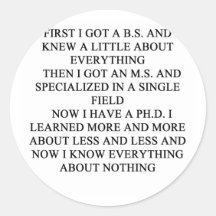 PHD joke Round Sticker
