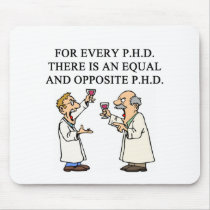 PHD proverb Mouse Pads