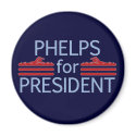 Phelps for President magnets by smallhandsdesigns Phelps for President magnets